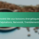 featured-image-aniete-liee-au-boissons-energetiques-palpitations-nervosite-tremblements